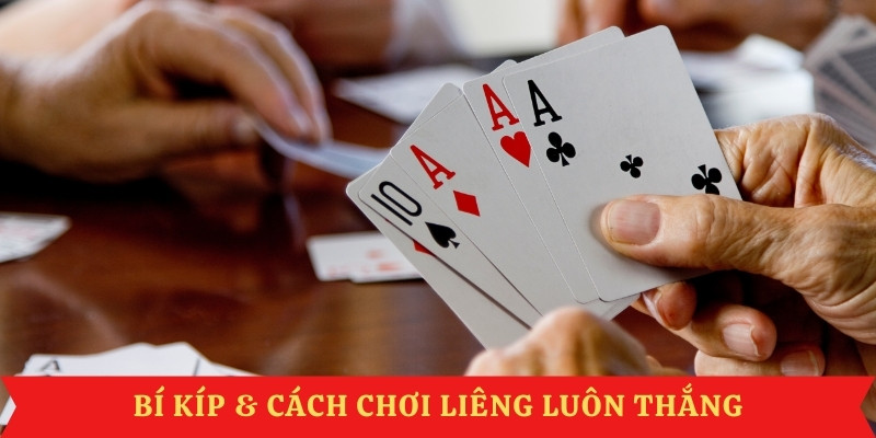 cach-choi-lieng-luon-thang