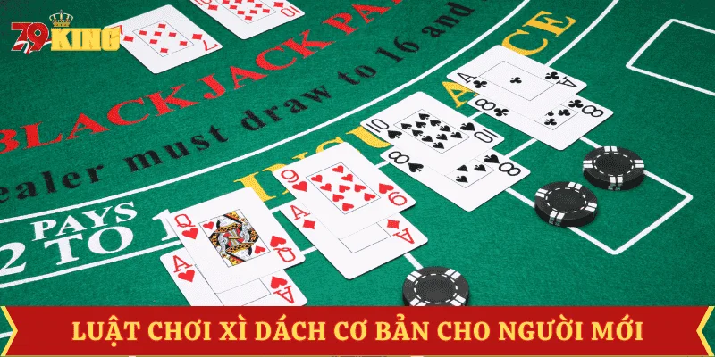 cach-choi-xi-dach-luat-choi